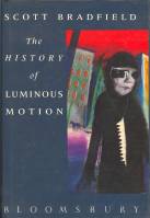 Image for The History Of Luminous Motion (signed by the author).