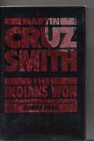 Image for The Indians Won.