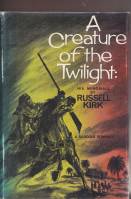 Image for A Creature Of The Twilight: His Memorials.