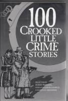 Image for 100 Crooked Little Crime Stories.