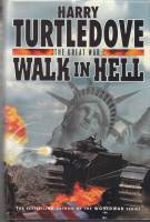 Image for The Great War: Walk In Hell.