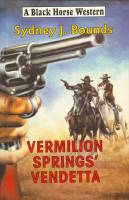 Image for Vermilion Springs' Vendetta (signed by the author).