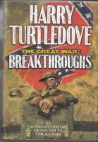 Image for The Great War: Breakthroughs (signed by the author).