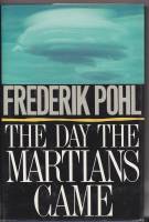 Image for The Day The Martians Came.
