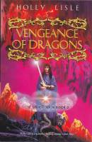 Image for Vengeance Of Dragons: The Secret Texts Book Two.