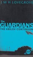 Image for The Guardians Book 1: The Krilov Continuum.