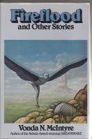 Image for Fireflood And Other Stories (signed by the author).