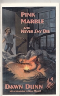 Image for Pink Marble And Never Say Die (signed/limited edition)..