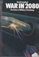 Image for War in 2080: The Future of Military Technology (inscribed by the author).