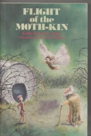 Image for Flight Of The Moth-Kin.