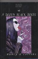 Image for A Dozen Black Roses.