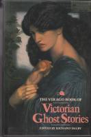 Image for The Virago Book Of Victorian Ghost Stories.