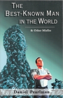 Image for The Best-Known Man In The World & Other Misfits.