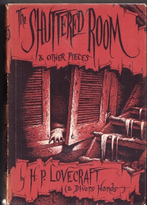 Image for The Shuttered Room & Other Pieces (signed by August Derleth).
