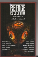 Image for The Refuge Collection Volumes 4 - 6: Hell To Others!