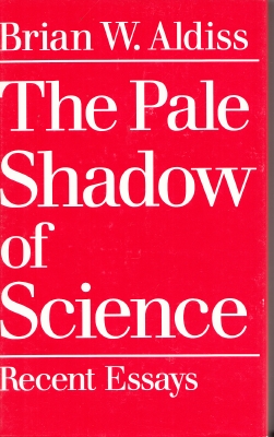 Image for The Pale Shadow Of Science (signed by the author).