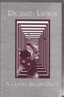Image for A Good, Secret Place (signed/limited).