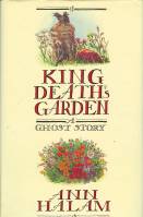 Image for King Death's Garden: A Ghost Story.