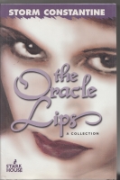 Image for The Oracle Lips: A Collection (signed/limited).