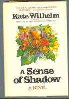 Image for A Sense Of Shadow.