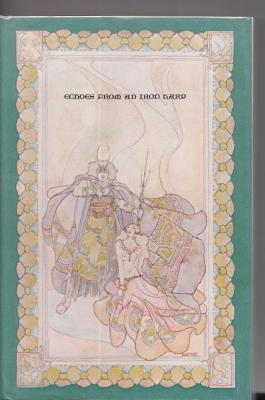 Image for Echoes From An Iron Harp (signed by the publisher).
