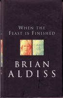 Image for When The Feast Is Finished: Reflections On Terminal Illness (signed by the author).