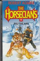 Image for Bili The Axe: A Horseclans Novel (#10).