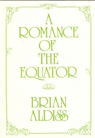 Image for A Romance Of The Equator.