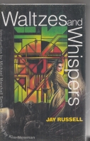 Image for Waltzes And Whispers (signed by the author).