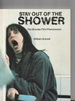Image for Stay Out Of The Shower: The Shocker Film Phenomenon.