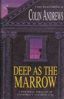 Image for Deep As The Marrow (signed by the author).