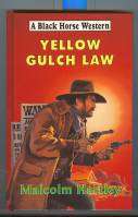 Image for Yellow Gulch Law.