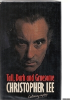 Image for Tall, Dark And Gruesome: An Autobiography.