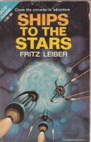 Image for Ships To The Stars/The Million Year Hunt (inscribed by Fritz Leiber).