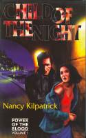 Image for Child Of The Night: Volume 1 Power Of The Blood (signed by the author).