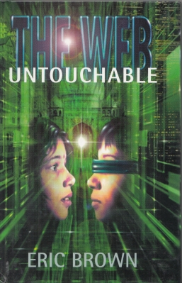 Image for The Web: Untouchable (signed by the author).