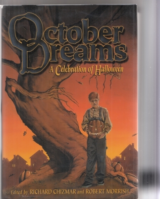 Image for October Dreams: A Celebration of Halloween (signed by various)..