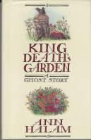 Image for King Death's Garden: A Ghost Story (signed by the author).