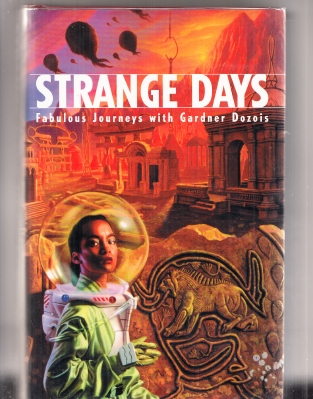 Image for Strange Days: Fabulous Journey's With Gardner Dozois.