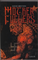 Image for Motherfuckers: The Auschwitz Of Oz.