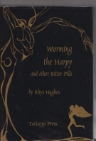 Image for Worming The Harpy And Other Bitter Pills (226 copies printed)..