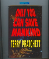Image for Only You Can Save Mankind (inscribed by the author).