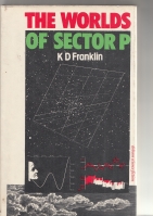 Image for The Worlds Of Sector P.