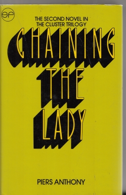 Image for Chaining The Lady: The Second Novel Of the Cluster Trilogy..
