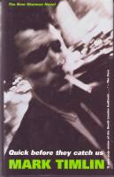 Image for Quick Before They Catch Us (signed by the author).