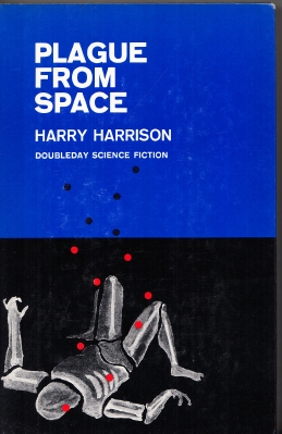 Image for Plague From Space (signed by the author).