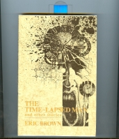 Image for The Time-Lapsed Man And Other Stories.