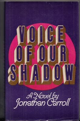 Voice Of Our Shadow (inscribed & dated by the author). Image for Voice Of Our Shadow (inscribed & dated by the author).