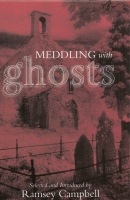 Meddling With Ghosts: Stories In The Tradition Of M. R. James (Hugh Lamb's copy). Image for Meddling With Ghosts: Stories In The Tradition Of M. R. James (Hugh Lamb's copy).