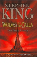 Image for The Dark Tower V: Wolves Of The Calla.